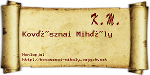 Kovásznai Mihály névjegykártya